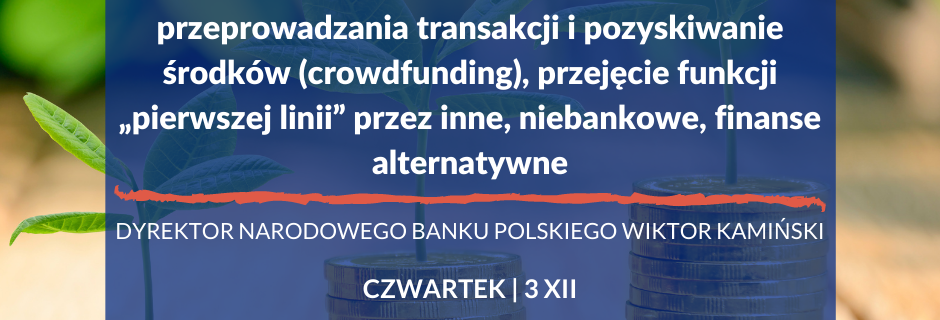 Wykład Dyrektora oddziału Narodowego Banku Polskiego w Gdańsku